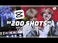 200 shots kpop tiktok trend capcut editing tutorial