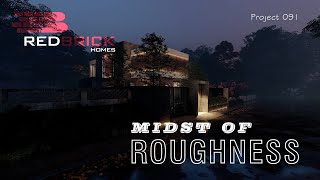 Midst of Roughness - A redbrick Project