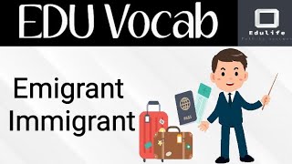 Emigrant & Immigrant | Meaning & Trick to Remember | Malayalam | Learn New Words | EDU Vocab