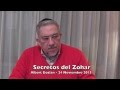 Kabbalah: Secretos del Zohar - clase 54 Vayeshev