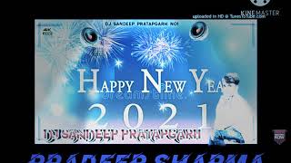 2021 Happy New year dj remix songs pratapgarh