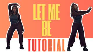 Celebrity Let Me Be* EASY DANCE TUTORIAL (beginner friendly) Wealth
