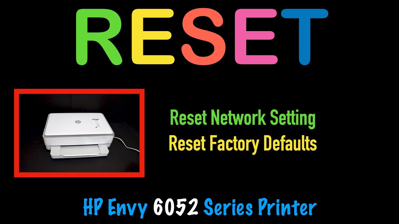 How To Reset HP Envy 6052 All-In-One Printer ? - YouTube