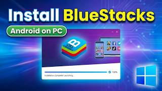 How to Install BlueStacks on Windows 10/11 (2026) — Quick & Easy