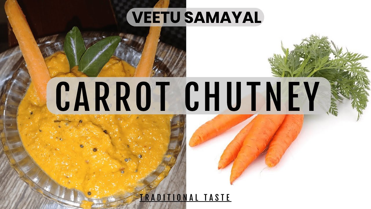 Carrot chutney for idli and dosa/ கேரட் சட்னி YouTube