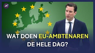 Wat doen EU-ambtenaren de hele dag? Speech JA21-Europarlementariër Michiel Hoogeveen