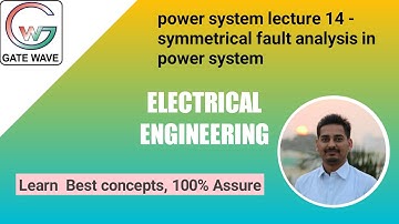 Lecture 14 - symmetrical fault analysis in power system GATE/IES Numericals | GATE 2020 | IES 2020