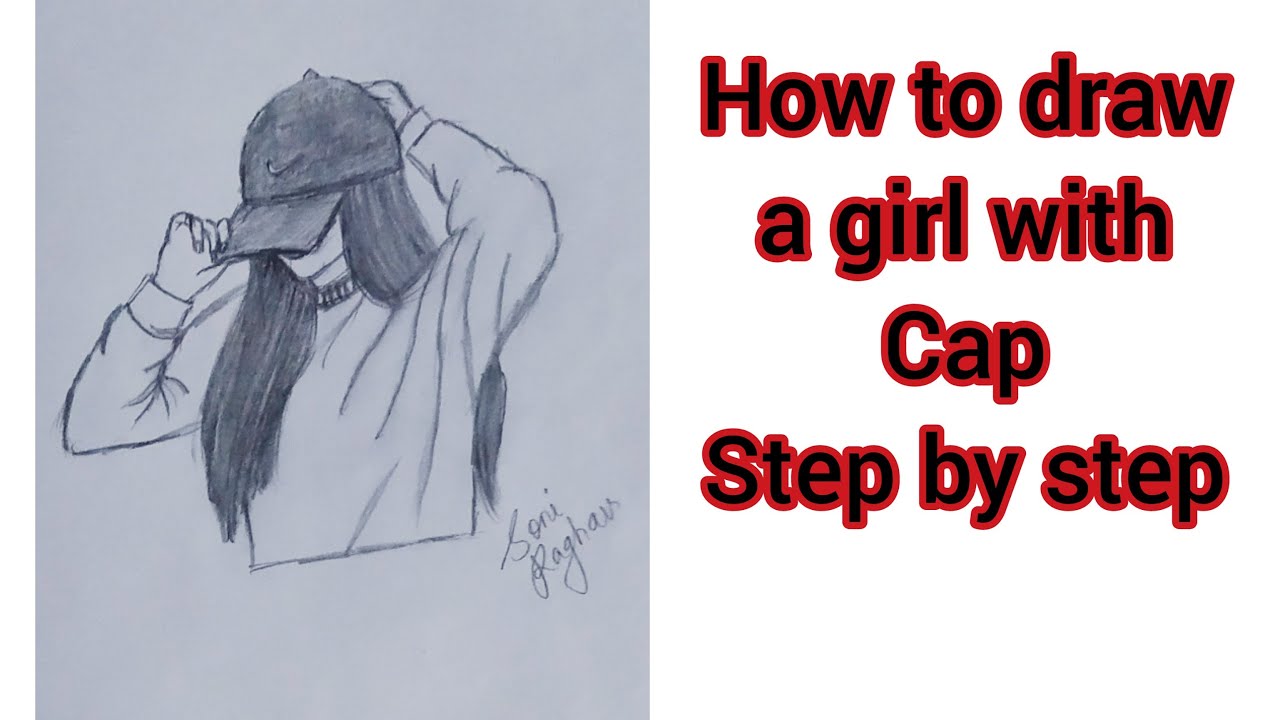 How to draw a girl with cap step by step | girl drawing with cap | girl ...