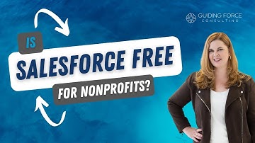 Is Salesforce free for nonprofits?