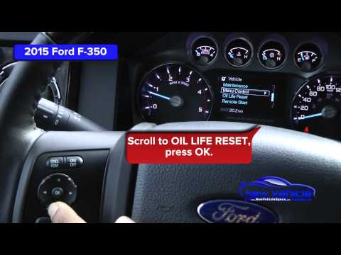 2015 Ford F-350 Oil Light Reset / Service Light Reset