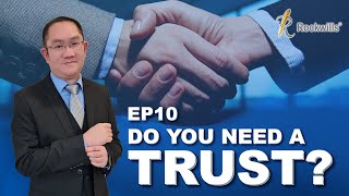 Rockwills Channel EP 10 : Do you need a Trust?