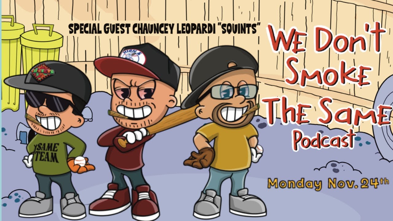 Squints | We Don't Smoke the Same podcast