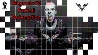 Megamix #5 Radical Redemption