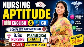 Nursing Aptitude Complete Preparation 2026 | English GK Reasoning | B.Sc Nursing & Paramedical Exams