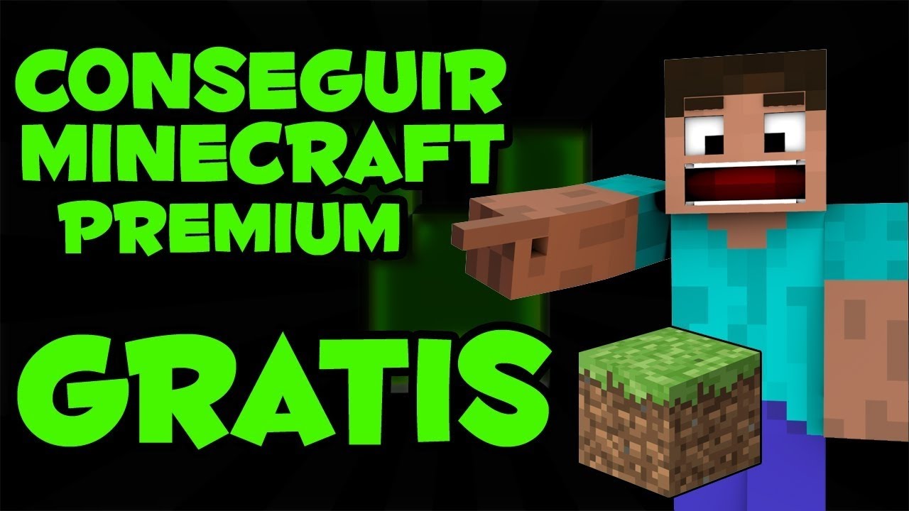 Minecraft Premium Gratis Nuevo Metodo FUNCIONANDO YouTube