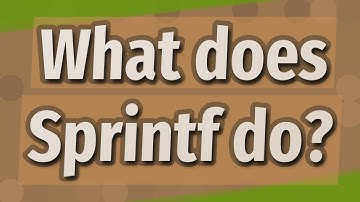 What does Sprintf do?