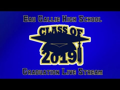 Eau Gallie High School - 2019 Graduation!