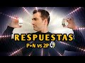 RESPUESTAS (P+N vs 2P)