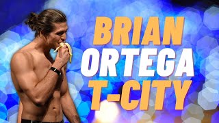 Brian Ortega T-City Highlights