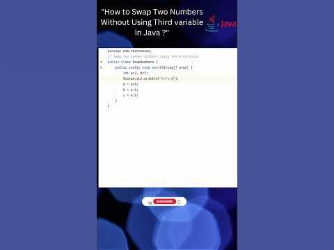 How to Swap Two Numbers Without Using a Third Variable in Java ? #java ...