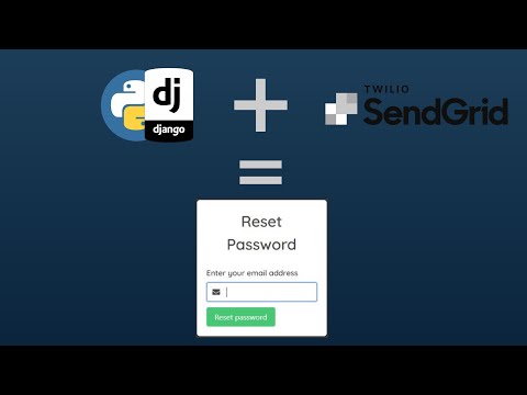 Password Reset Email Using SendGrid SMTP | Django (3.0)