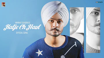 Kaalje Ch Haul : Himmat Sandhu (Lyrical Video) Latest Punjabi Album 2020