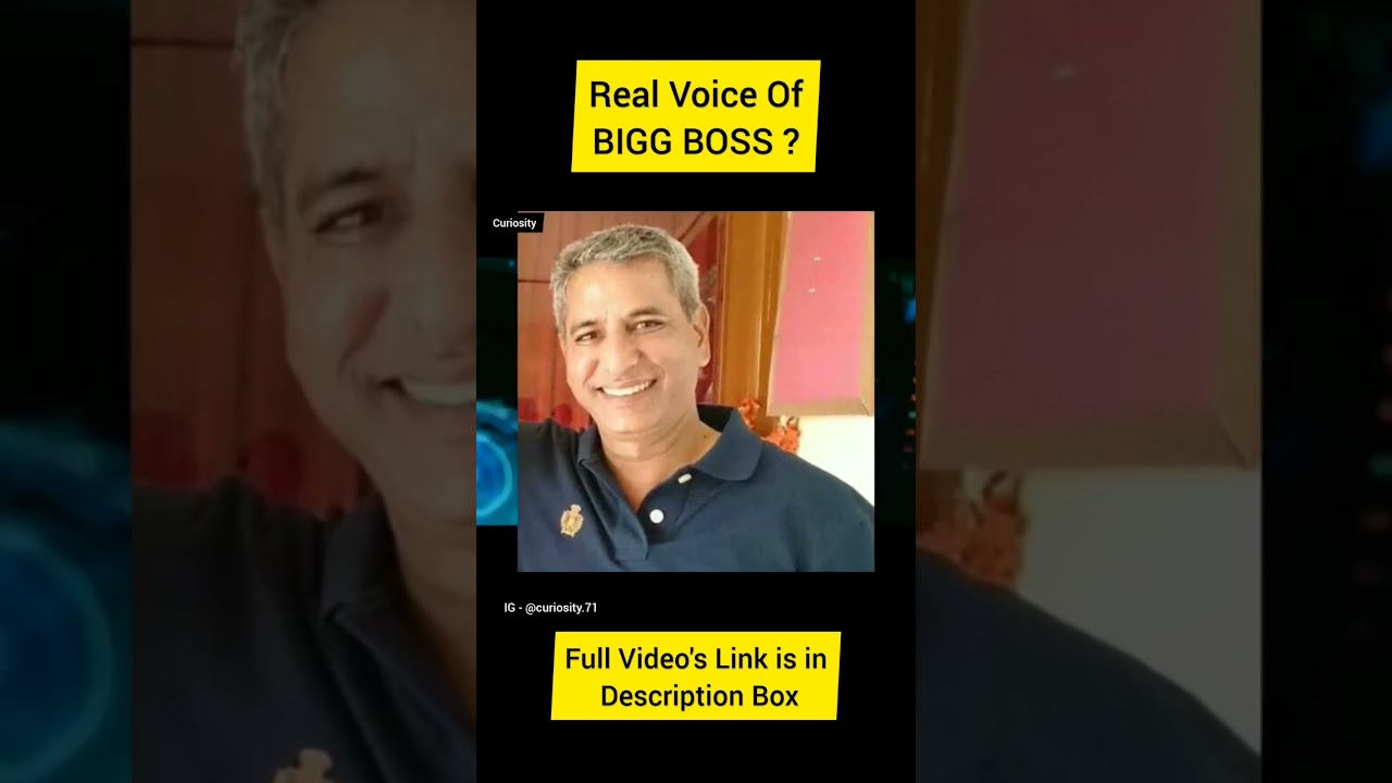 Real Voice Of BIGG BOSS | This Is The Man Behind Bigg Boss Voice