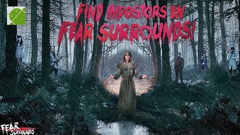 Fear Surrounds - Android Gameplay FHD