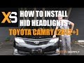 XS Toyota Camry HID Installation - How to Install HID Xenon 2012+
