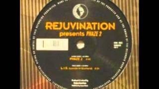 Rejuvination -- Phaze 2-Phaze 2