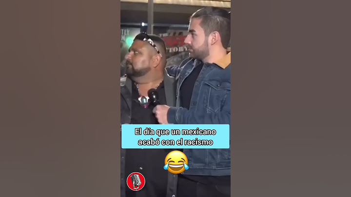 😎 El día que un mexicano acabó con el racismo... #juanmanuel #almicrófono #irreverenteperodecente