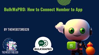 BulkWaPRO: How to Connect WhatsApp Number to APP ( Desktop Whatsapp marketing with all buttons ) screenshot 4