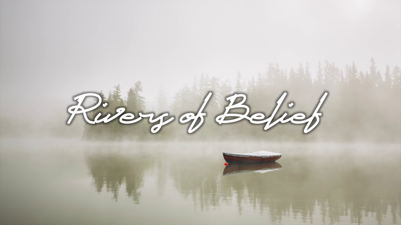 Résultat de recherche d'images pour "rivers of belief enigma"