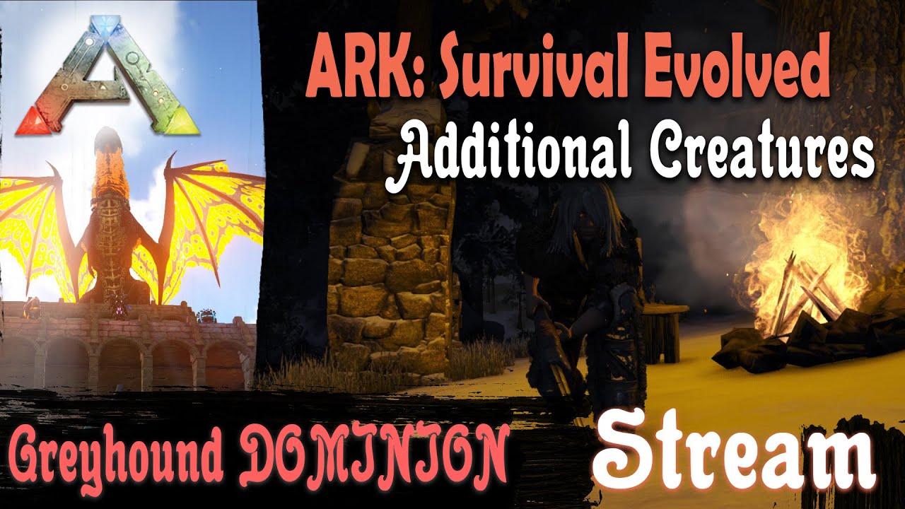 ✨ Стрим - ARK: Survival Evolved с модом Additional Creatures