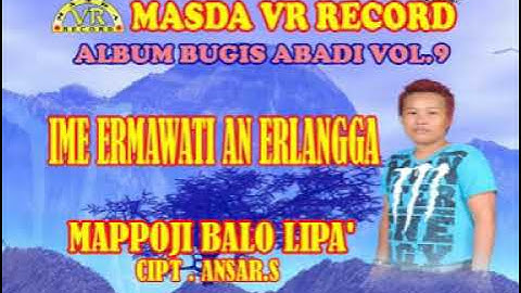 BALO LIPA | Voc. IME ERMAWATI ERLANGGA - Cipt. ANSAR. S