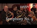 Haydn Symphony No. 9 | Kammerorchester Basel |  Giovanni Antonini