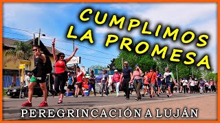 🥵 CAMINAMOS 60 KILÓMETROS⁉️ Cumpliendo una promesa 🙏 Peregrinación a Luján - Buenos Aires, Argentina