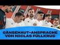 So viele geile typen  fllkrug macht dfbteam hei  all or nothing nationalmannschaft in katar