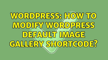 Wordpress: How to Modify WordPress Default Image Gallery Shortcode?