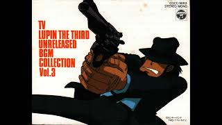 Lupin The Third Box II (Disc 3 ~ Unreleased TV BGM Collection Vol. 3)