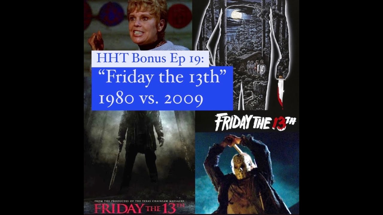 Episode 209: Friday the 13th (1980) — Don't Go Out There Horror