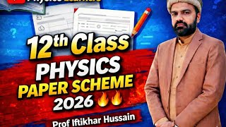 Class 12 Physics Paper Scheme 2026