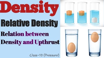 Density, Relative Density And Its relation with Upthrust.. @G.T.ScienceTutorial