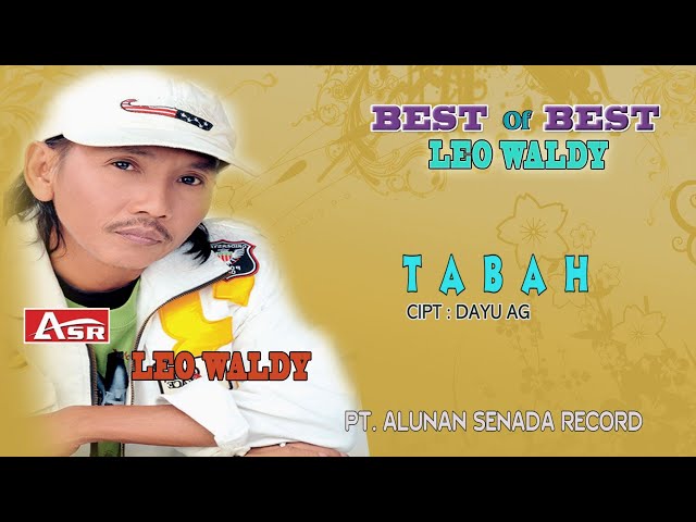 LEO WALDY - TABAH ( Official Video Musik )HD class=