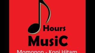 Download Momonon Kopi Hitam 1 Jam 1Hours Momonon Kopi Hitam 1 Jam 1Hours