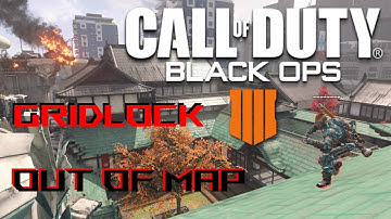 (BO4 Multijoueur Glitches) Out of map GRIDLOCK after patch 1.12
