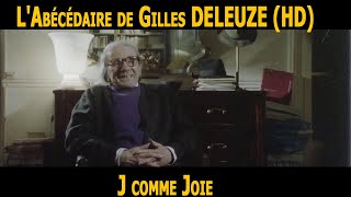 Gilles Deleuze's alphabet book: J for Joy