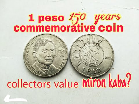1 Peso | Commemorative Coin 150 Years Of Jose Rizal Value | KWARTANG PISO