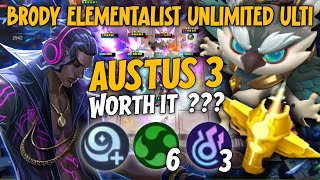 AUSTUS 3 MASIH OP ❓❗❓ BRODY STUN ELEMENTALIST UNLIMITED ULTI