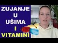 Zujanje u ušima (tinitus) i nedostatak vitamina / #3/ Bojana Mandić